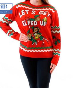 Let’s Get Elfed Up Ugly Christmas Sweater