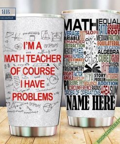 Personalize I’m A Match Teacher Of Course I Have Problems Tumbler Cup