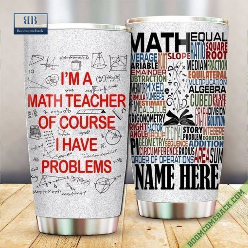 Personalize I’m A Match Teacher Of Course I Have Problems Tumbler Cup
