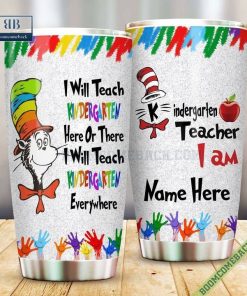 Personalized Dr. Seuss I Am Kindergarten Teacher Steel Tumbler