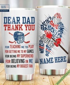 Personalized Hockey Son Dear Dad Thank You For Teaching Me To Play Tumbler Cup