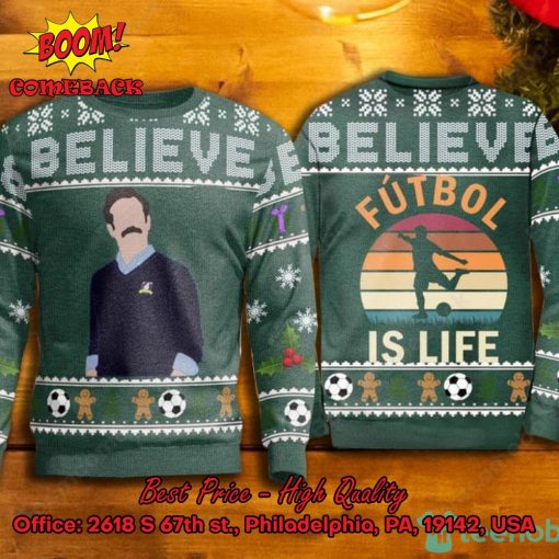 Believe Futbal Is Life Halloween Green Ugly Christmas Sweater