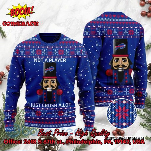 Buffalo Bills Nutcracker Not A Player I Just Crush Alot Ugly Christmas Sweater