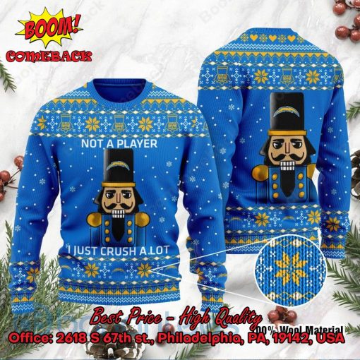 Los Angeles Chargers Nutcracker Not A Player I Just Crush Alot Ugly Christmas Sweater