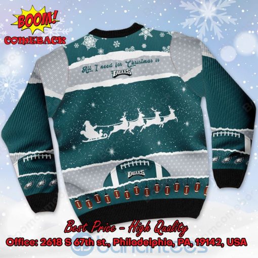 Philadelphia Eagles All I Need For Christmas Is Eagles Custom Name Number Ugly Christmas Sweater