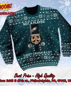 philadelphia eagles nutcracker not a player i just crush alot ugly christmas sweater 2 Ckirl