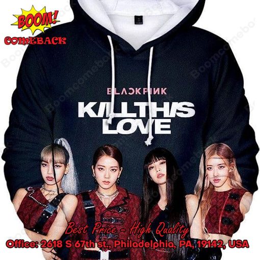 Blackpink Kill This Love 3d Printed Hoodie