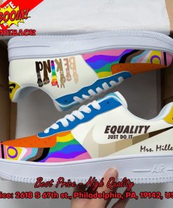 Equality Just Do It Be Kind Personalized Name Nike Air Force Sneakers