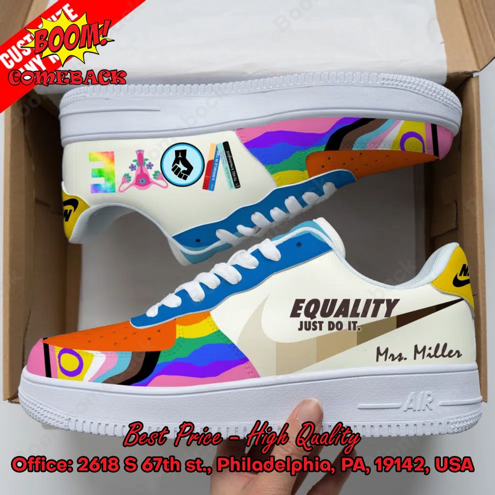 Equality Just Do It Vote Personalized Name Nike Air Force Sneakers