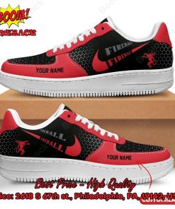 Fireball Personalized Name Nike Air Force Sneakers
