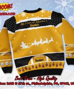 pittsburgh steelers all i need for christmas is steelers custom name number ugly christmas sweater 3 6e7ZP
