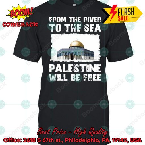 From River To The Sea Palestine Will Be Free Shirt