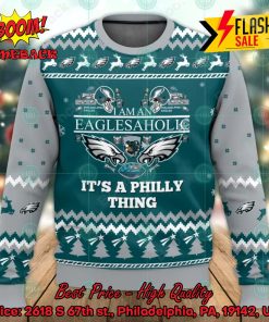 NFL Philadelphia Eagles I Am An Eaglesaholic It’s A Philly Thing Ugly Christmas Sweater