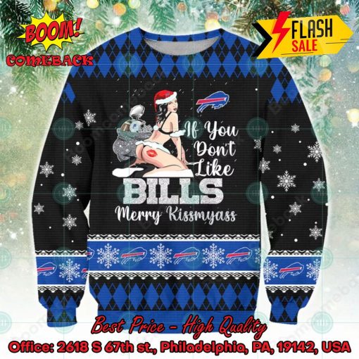 Sexy Santa Girl If You Don’t Like Bills Merry Kissmyass Ugly Christmas Sweater