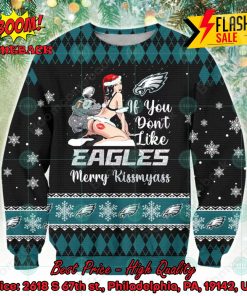 Sexy Santa Girl If You Don’t Like Eagles Merry Kissmyass Ugly Christmas Sweater