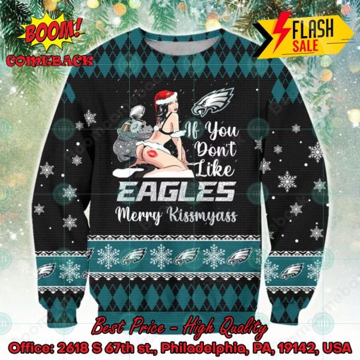 Sexy Santa Girl If You Don’t Like Eagles Merry Kissmyass Ugly Christmas Sweater