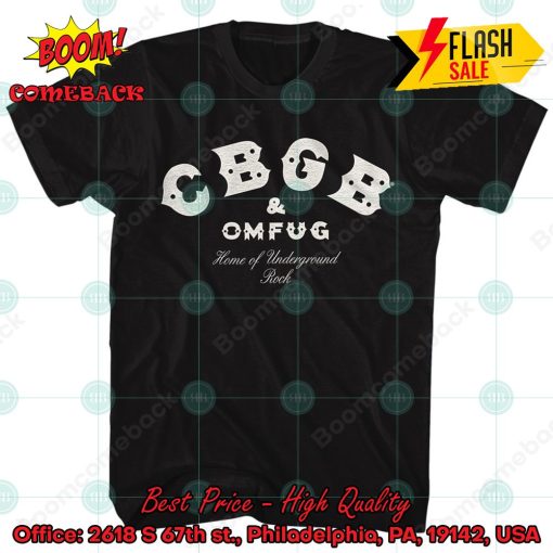 Home of Underground Rock CBGB T-Shirt
