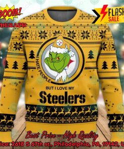 NFL Pittsburgh Steelers Grinch I Hate People But I Love My Steelers Ugly Christmas Sweater