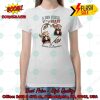 Otter I Believe There Are Angels Among Us T-shirt