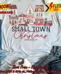 Small Town Christmas Lakeland FL Shirt
