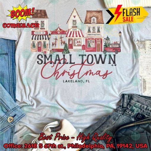 Small Town Christmas Lakeland FL Shirt