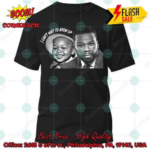 50 Cent I Can’t Wait To Grow Up T-shirt