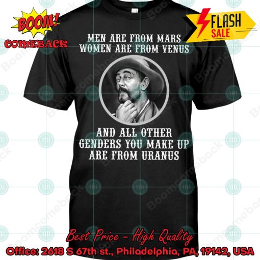 All Other Genders You Make Up Are From Uranus T-shirt