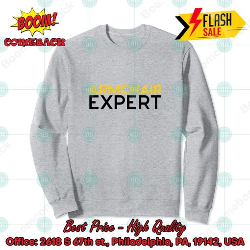 Armchair Expert Sweatshirt