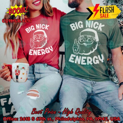 Big Nick Energy Sweatshirt