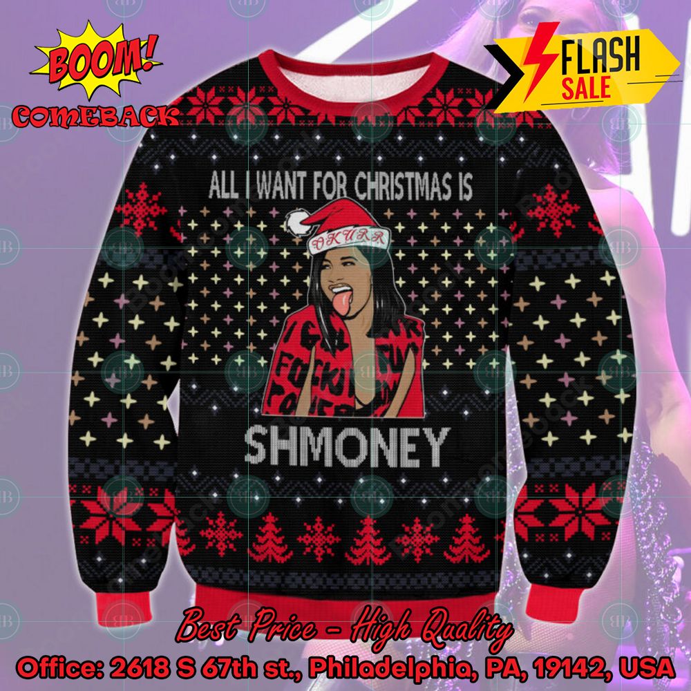 Cardi B All I Want for Christmas Is Shmoney Ugly Christmas Sweater