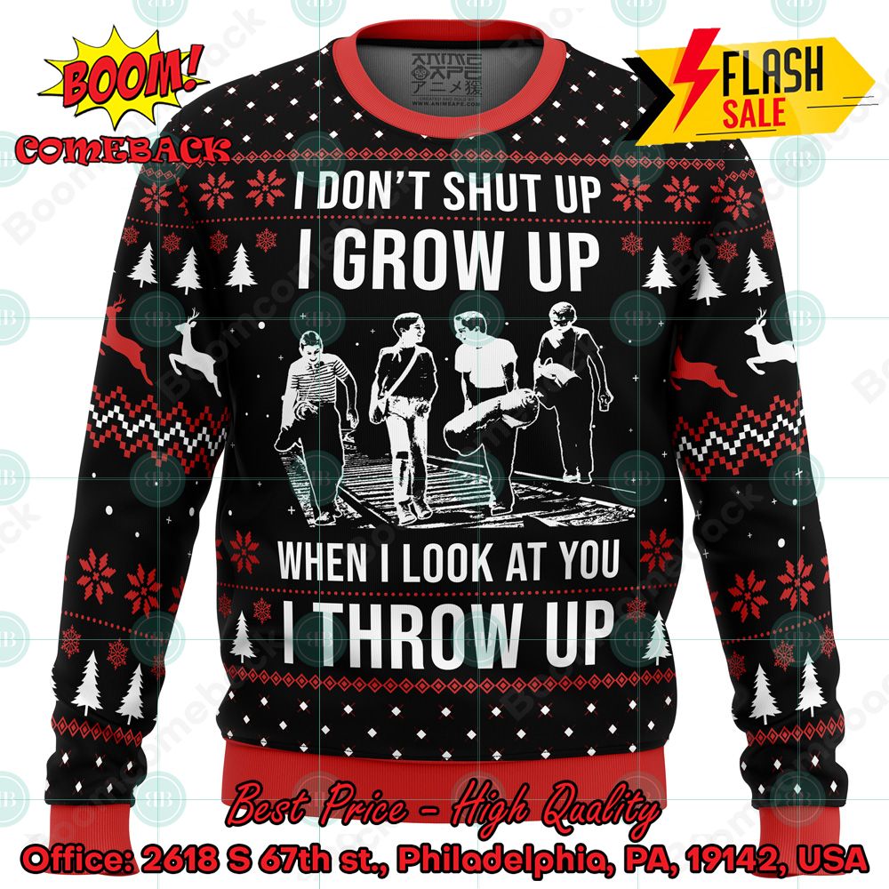 Churlington I don't Shut Up I Grow Up When I Look At You I Throw Up Ugly Christmas Sweater