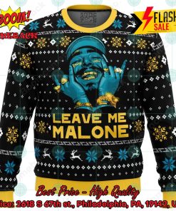 Leave Me Malone Post Malone Ugly Christmas Sweater
