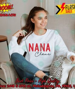 Nana Claus Sweatshirt