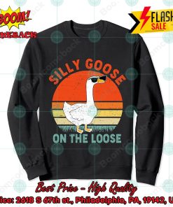 Silly Goose On The Loose Sweatshirt