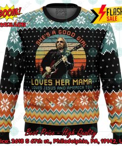 Tom Petty She’s A Good Girl Loves Her Mama Ugly Christmas Sweater