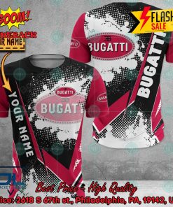 Bugatti Personalized Name 3D Hoodie And Shirts
