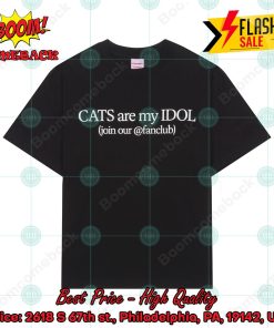 Cats Are My Idol Shirt
