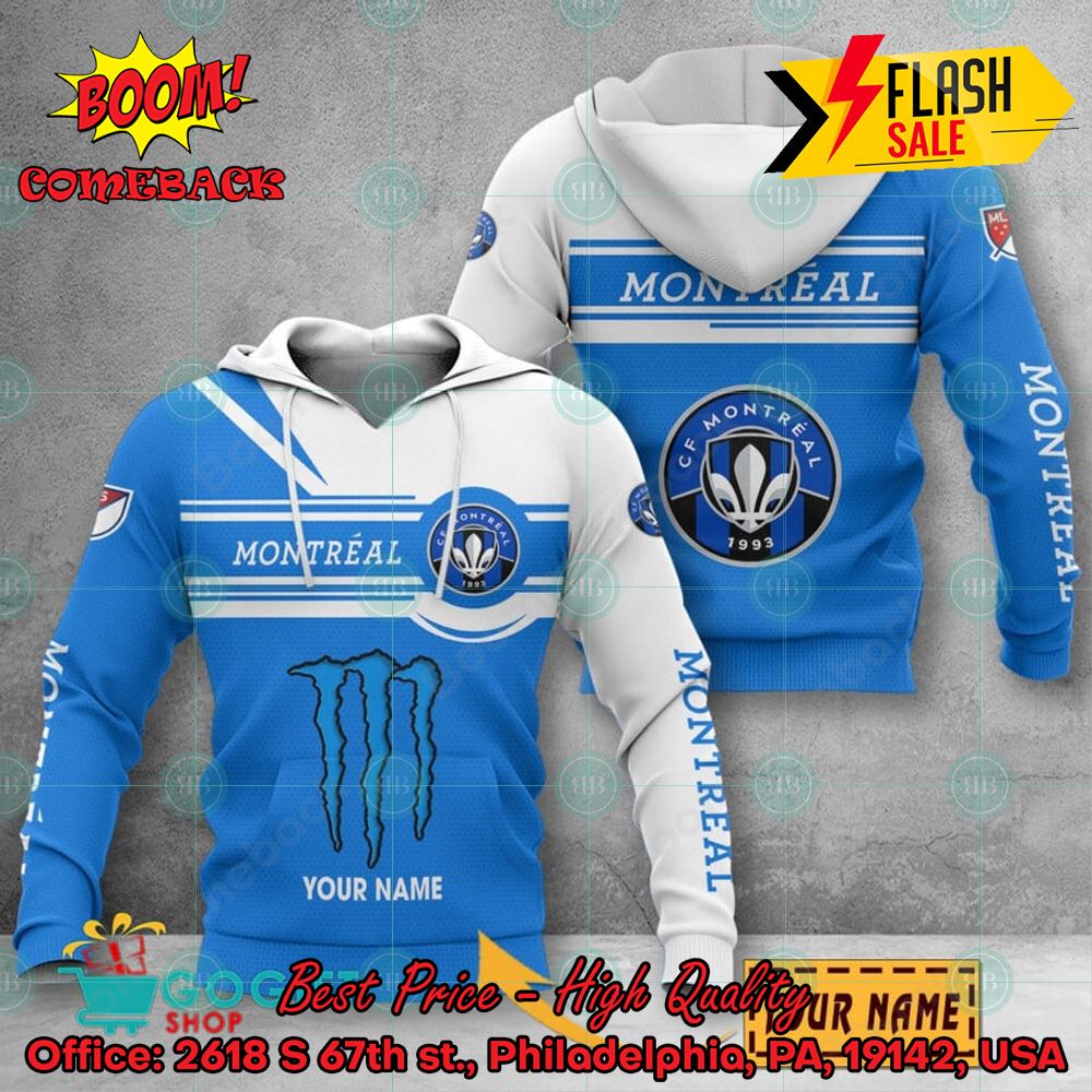 CF Montreal Monster Energy Personalized Name 3D Hoodie And Shirts