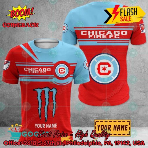 Chicago Fire FC Monster Energy Personalized Name 3D Hoodie And Shirts