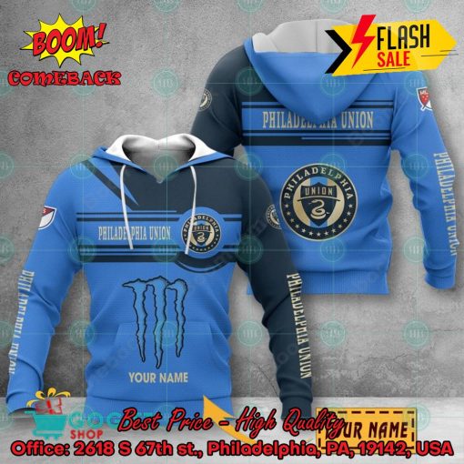 Philadelphia Union Monster Energy Personalized Name 3D Hoodie And Shirts