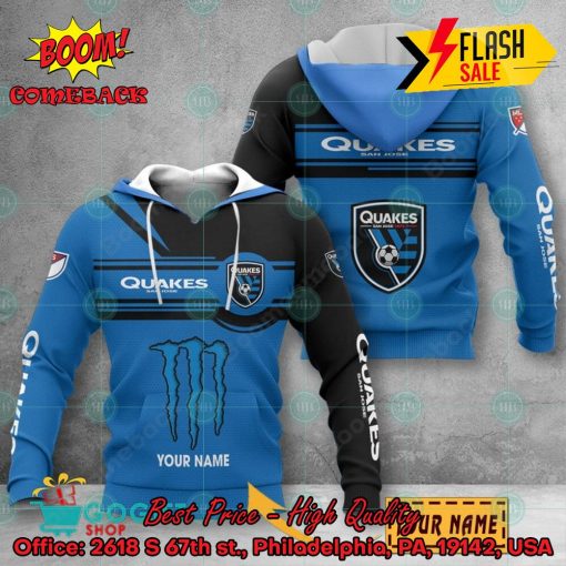 San Jose Earthquakes Monster Energy Personalized Name 3D Hoodie And Shirts