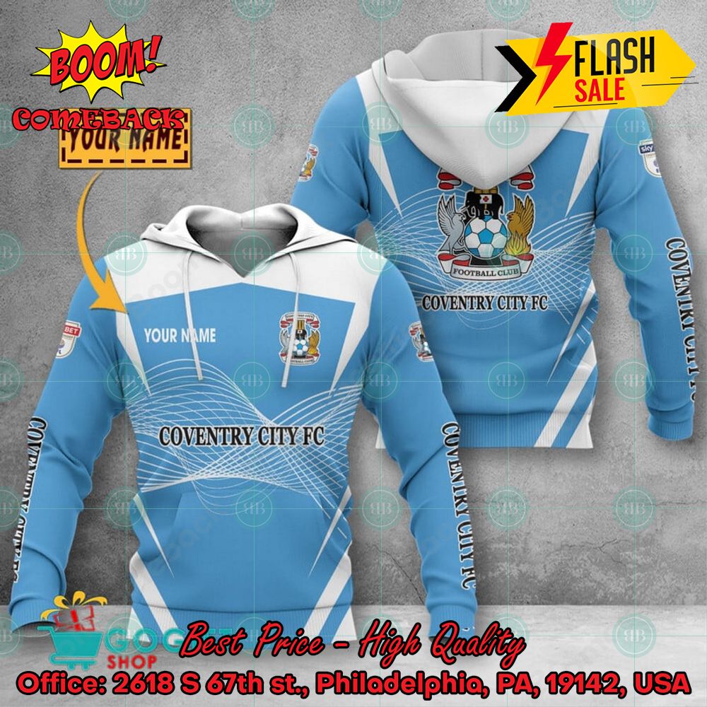Coventry City FC Personalized Name 3D Hoodie Apparel