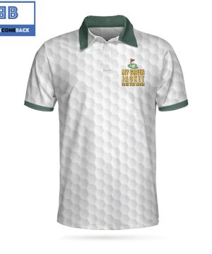 Golf My Green Jacket Is In The Wash With Golf Ball Pattern Athletic Collared Men’s Polo Shirt