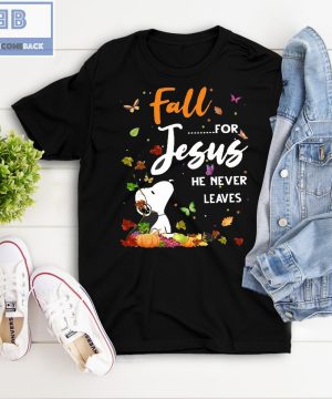 Snoopy Fall Jesus He Never Leaves Shirt and Sweatshirt