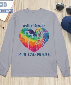 #Dispatchlife Heart Faith-Love-Dispathch Shirt