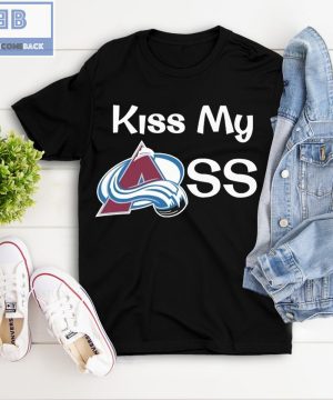 Colorado Avalanche Kiss My Ass T-shirt