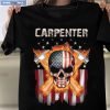 Skull Carpenter The Hardest Part Of My Job Is Being Nice To Peole Who Think They Know How To Do My Job Better Than I Do Shirt