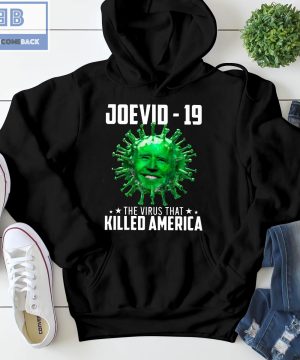 Joevid-19 The Virus That Killed America Shirt