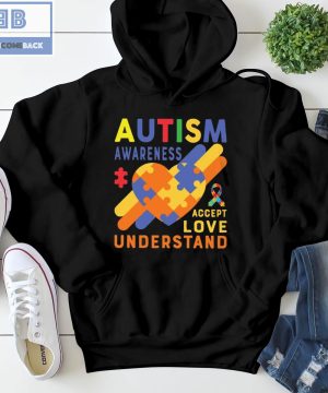 Autism Awareness Accept Love Understand Shirt