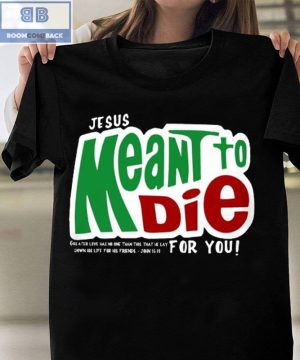 Mountain Dew Logo Jesus Mean To Die For You Shirt